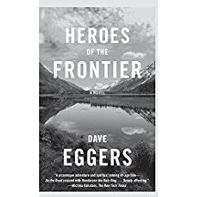 Heroes of the frontier