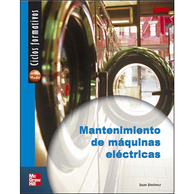 Mantenimiento de maquinas electricas - ciclo formativo - grado medio.pdf