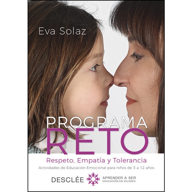 Programa reto. Respeto, empatía y tolerancia. Actividades de educación emocional para niños de 3 a 12 años..pdf