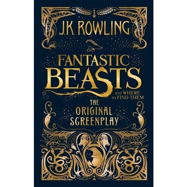 Fantastic beasts and where to find them - The original screenplay