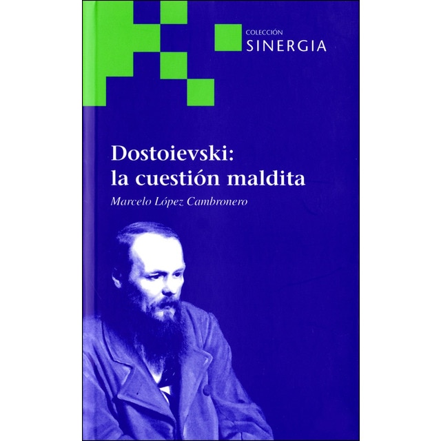 Dostoievski: la cuestión maldita.pdf