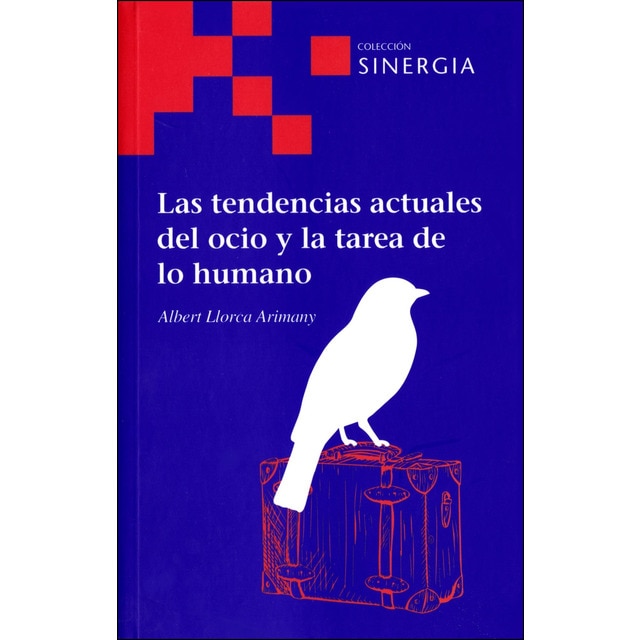 Las tendencias actuales ocio y tarea delo humano.pdf