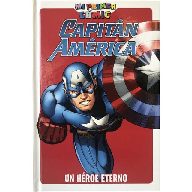 Mi primer comic Capitán América. Un héroe eterno.pdf