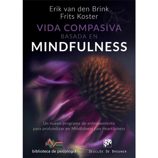 Vida compasiva basada en mindfulness. Un nuevo programa de entrenamiento para profundizar en mindfulness con heartfulness.pdf