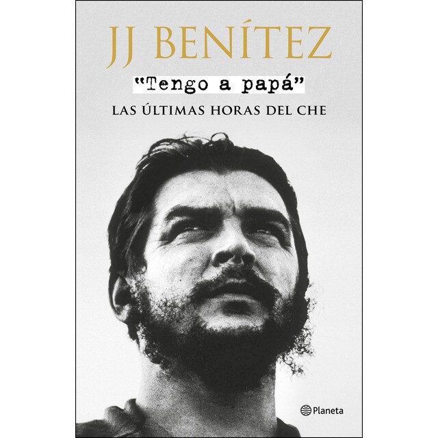 Tengo a papá: Las últimas horas del che.pdf