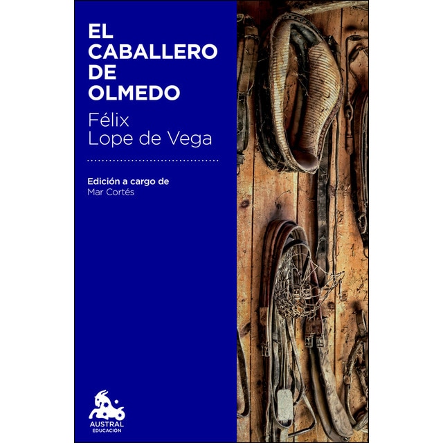 El caballero de olmedo: Edición a cargo de mª mar cortés timoner.pdf