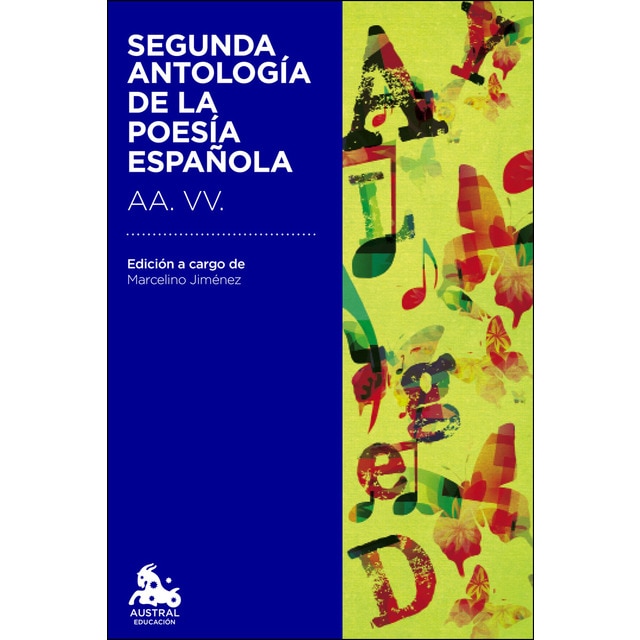 Segunda antología de la poesía española: Edición a cargo de Marcelino Jiménez León (Tapa blanda con solapas)