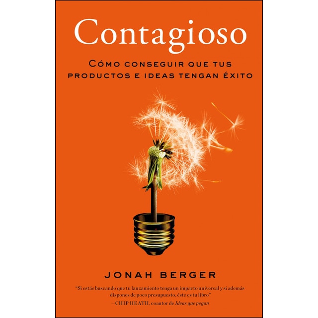 Contagioso: Cómo conseguir que tus productos e ideas tengan éxito.pdf