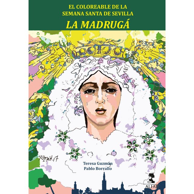 La madrugá: El coloreable de la semana santa de sevilla.pdf