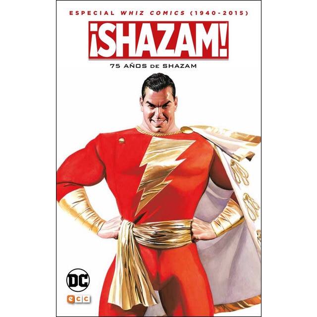 Whiz comics (1940-2016): 75 años de shazam (Tapa dura)