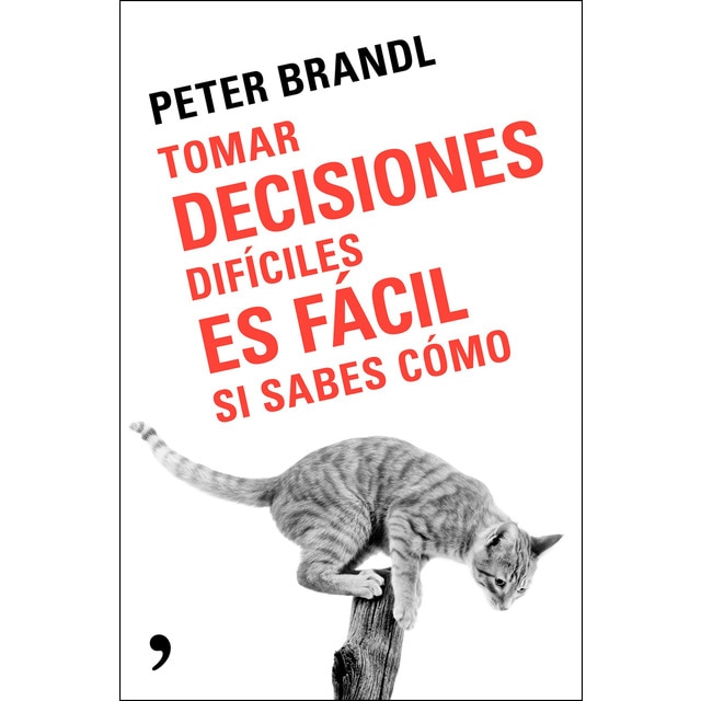 Tomar decisiones difíciles es fácil si sabes como.pdf
