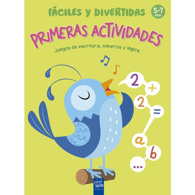 Primeras actividades fáciles y divertidas: 5-7 años. Juegos de escritura, números y lógica.pdf