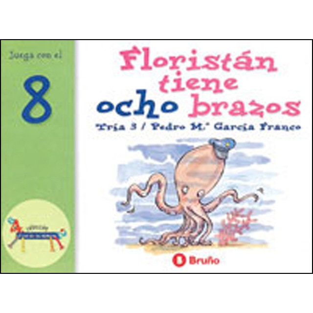 Floristán tiene ocho brazos: Juega con el 8.pdf