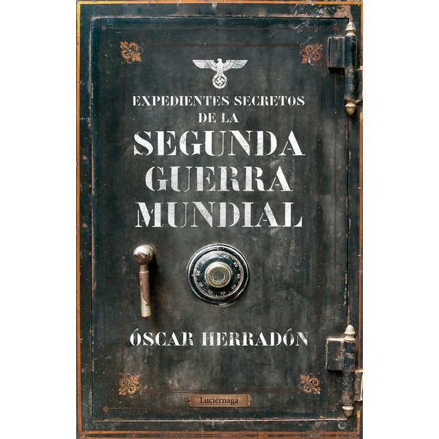 Expedientes secretos de la segunda guerra mundial.pdf