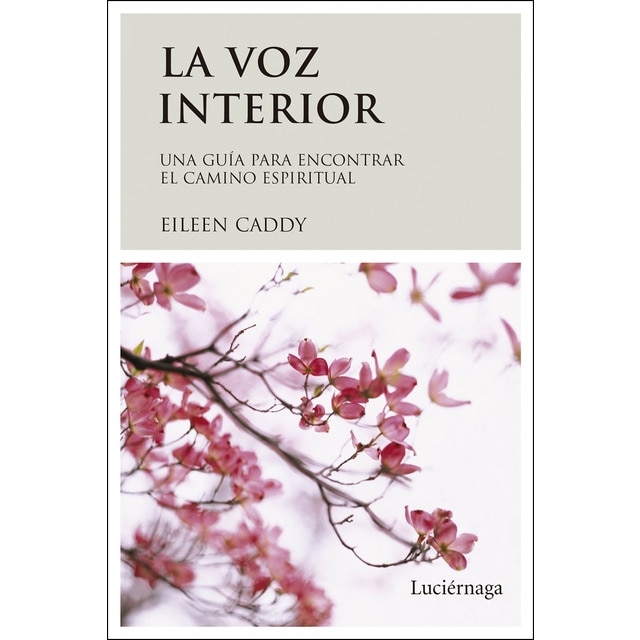 La voz interior: Una guía para encontrar el camino espiritual.pdf
