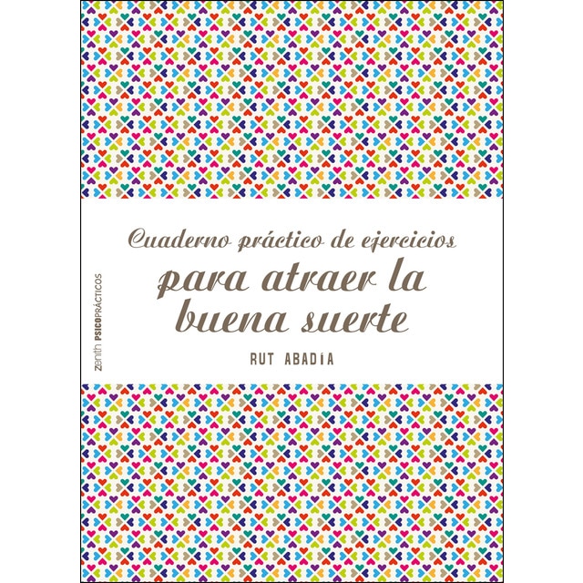 Cuaderno práctico de ejercicios para atraer la buena suerte.pdf