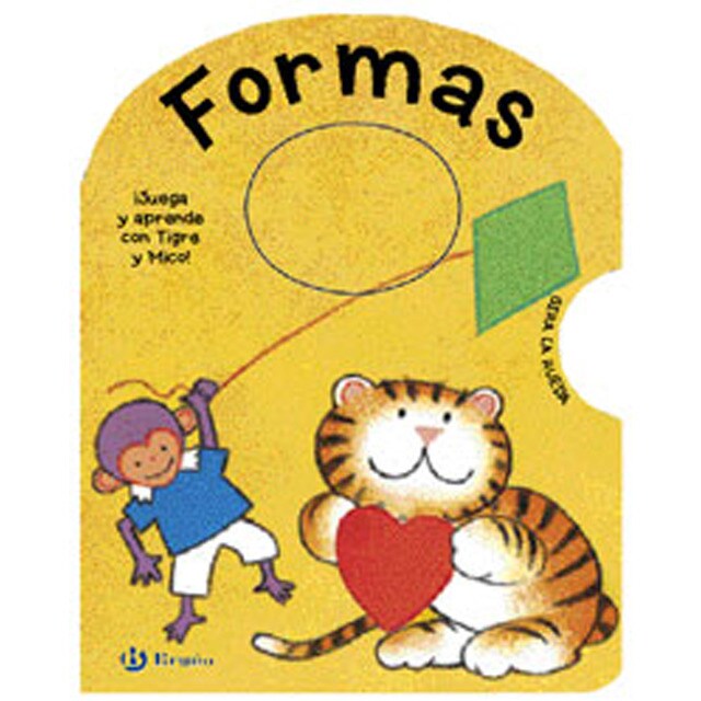 Formas: ¡juega y aprende con tigre y mico! (Tapa dura)