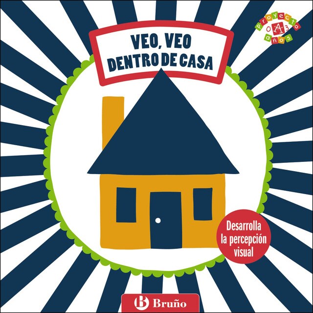 Mis primeras imágenes. Veo, veo. Dentro de casa.pdf