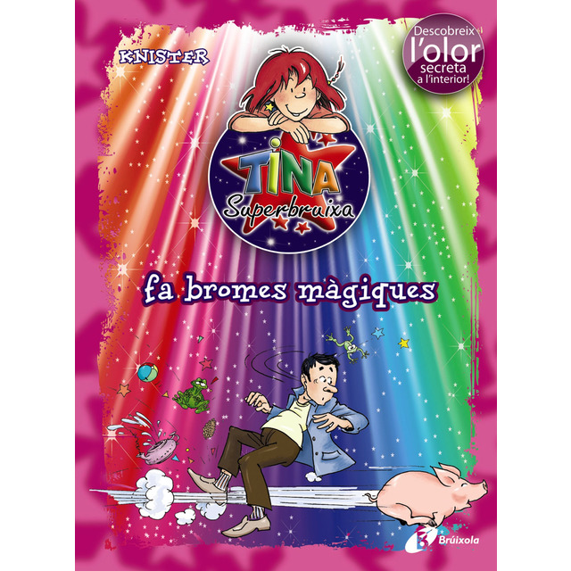 Tina Superbruixa fa bromes màgiques (ed. COLOR)