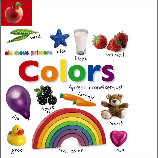 Els meus primers colors. Aprenc a conèixer-los! (Tapa dura)