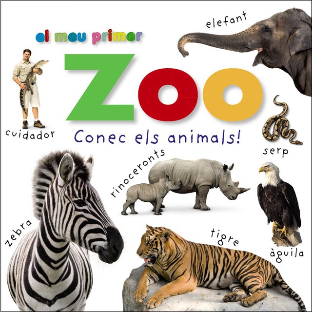 El meu primer zoo. Conec els animals! (Tapa dura)
