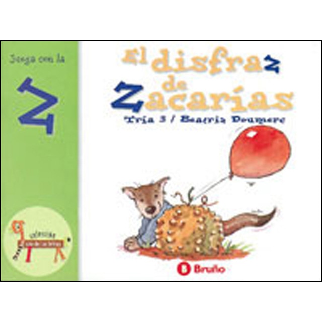 El disfraz de zacarías: Juega con la z.pdf
