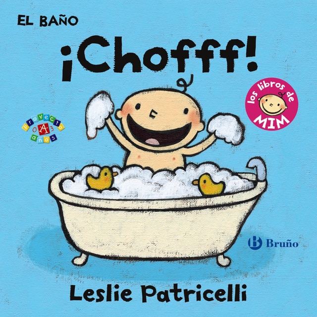 El baño: ¡chofff!: Los libros de mim (Tapa dura)