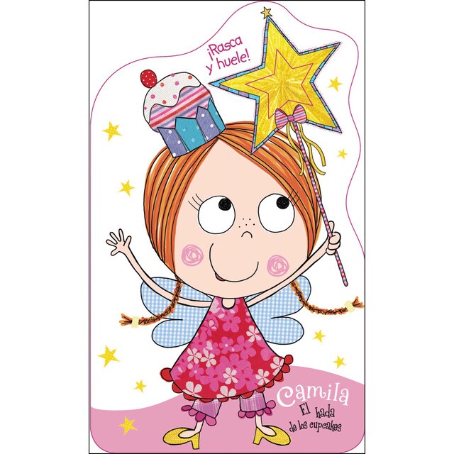 Camila, el hada de los cupcakes. ¡rasca y huele!.pdf