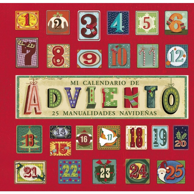 Mi calendario de Adviento: 25 manualidades navideñas.pdf