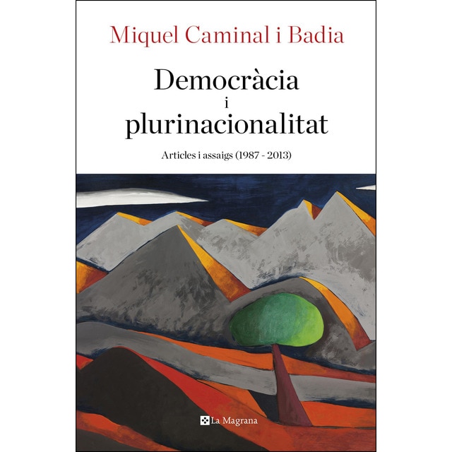 Democràcia i plurinacionalitat. Articles i assaigs.pdf