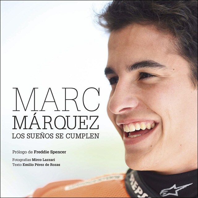 Marc márquez rústica: Los sueños se cumplen.pdf