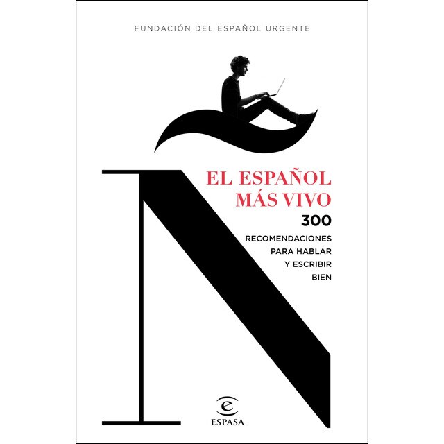 El español más vivo: 300 recomendaciones para hablar y escribir bien.pdf
