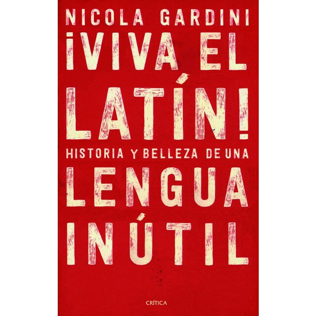 ¡viva el latín!: Historias y belleza de una lengua inútil.pdf