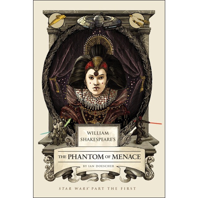 Shakespeare forsooth the phantom menace