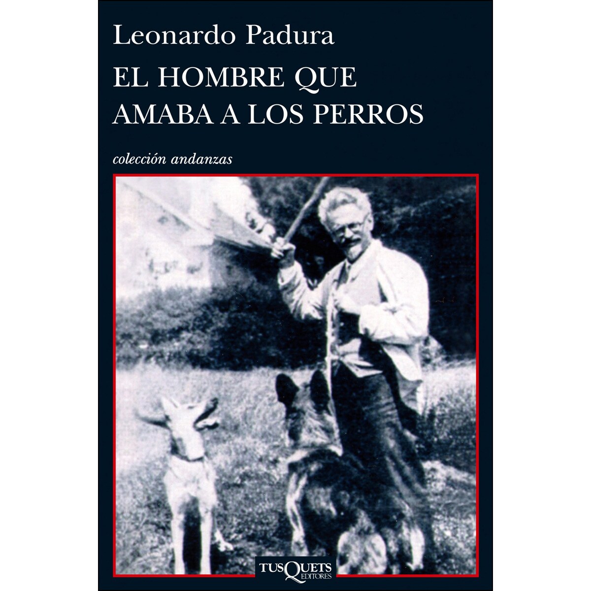 Imagem 0 de El hombre que amaba a los perros (Capa mole com abas)