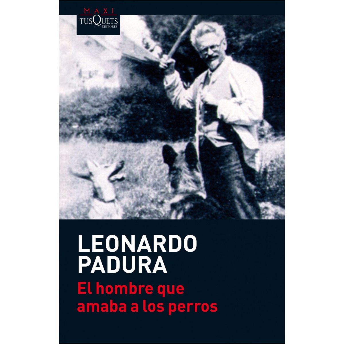 Imagen 0 de El hombre que amaba a los perros (Bolsillo) (Tapa blanda)