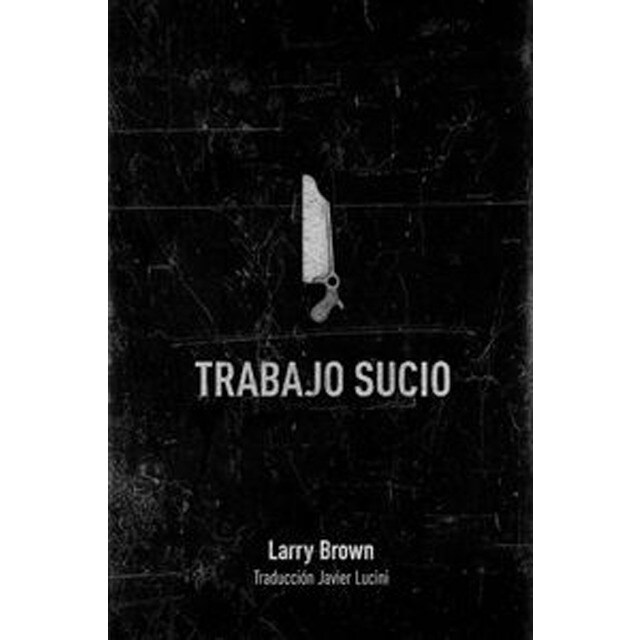 Trabajo sucio (Tapa blanda)