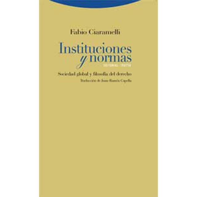 Instituciones y normas: Sociedad global y filosofía del derecho.pdf