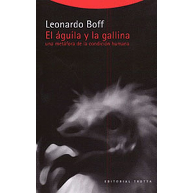El águila y la gallina: Una metáfora de la condición humana.pdf