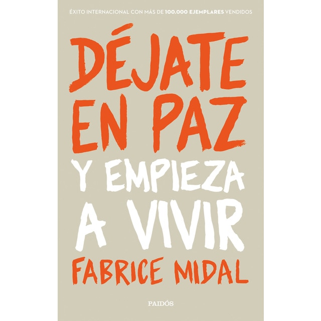 Déjate en paz: Y empieza a vivir.pdf