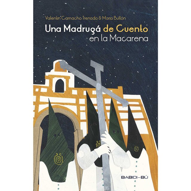 Una madrugá de cuento en la macarena (Tapa blanda)