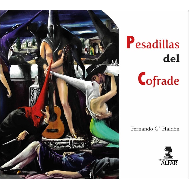 Pesadillas del cofrade (Tapa blanda)