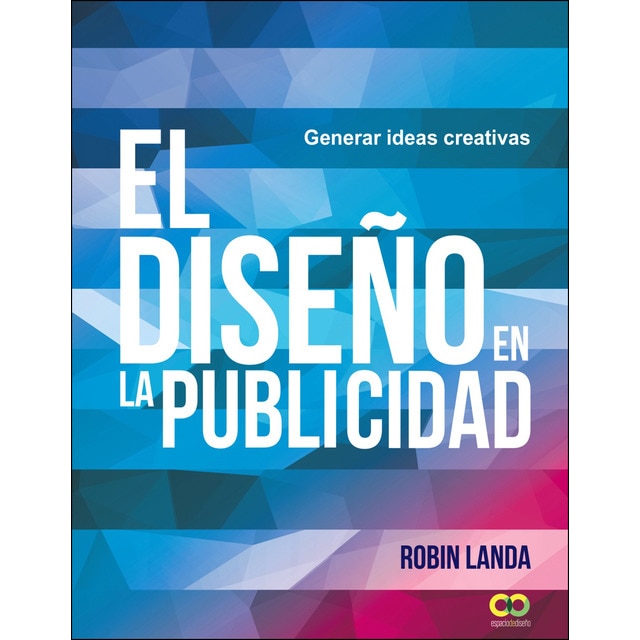 El diseño en la publicidad. Generar ideas creativas.pdf