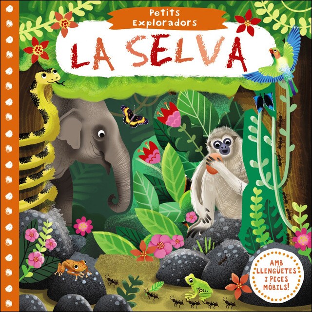 Petits exploradors. La selva.pdf