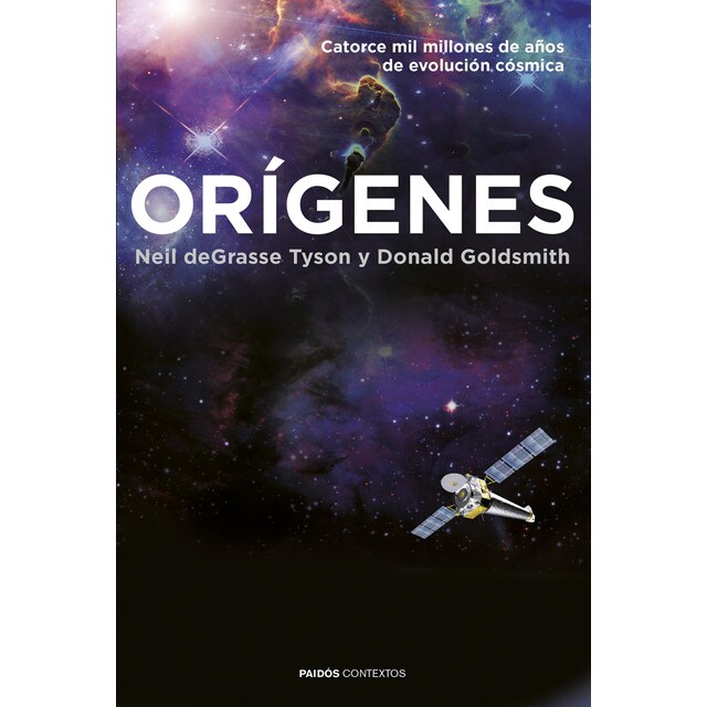 Orígenes: Catorce mil millones de años de evolución cósmica (Tapa dura)