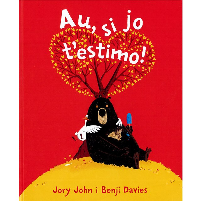Au, si jo t'estimo (Tapa dura)