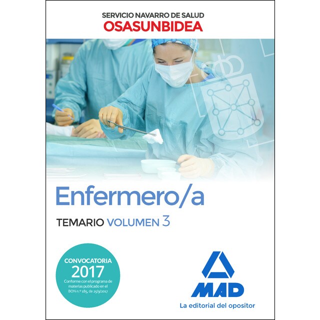 Enfermero/a del servicio navarro de salud-osasunbidea. Temario volumen 3