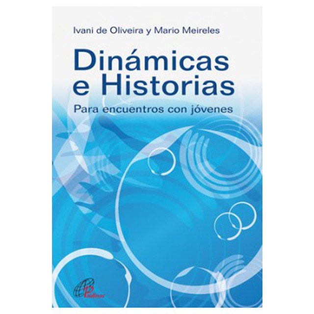 Dinámicas e historias: Para encuentros con jóvenes.pdf
