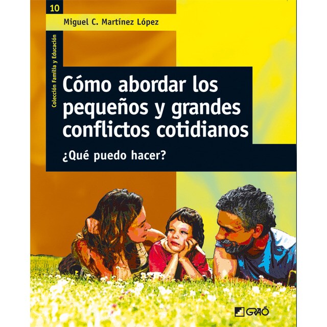 Cómo abordar los pequeños y grandes conflictos cotidianos: ¿qué puedo hacer?.pdf
