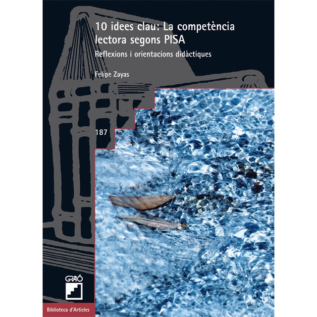 10 idees clau. La competència lectora segons pisa: Reflexions i orientacions didàctiques.pdf